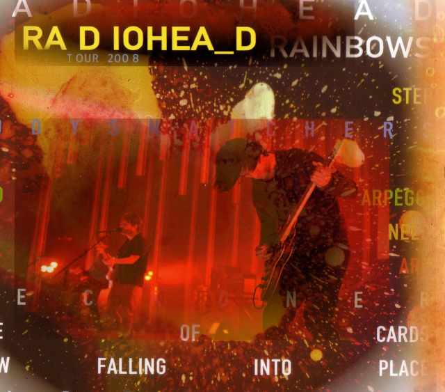 Radiohead レディオヘッド/California,USA 2008