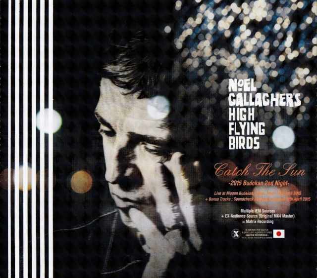 Noel Gallagher ノエル・ギャラガー/Tokyo 4.16.2015 Matrix Edition