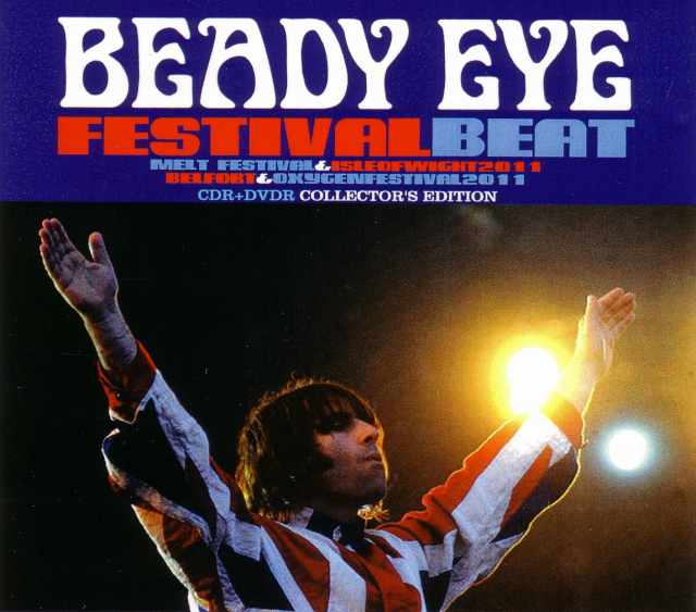 Beady Eye ビーディ・アイ/Germany 2011 & more