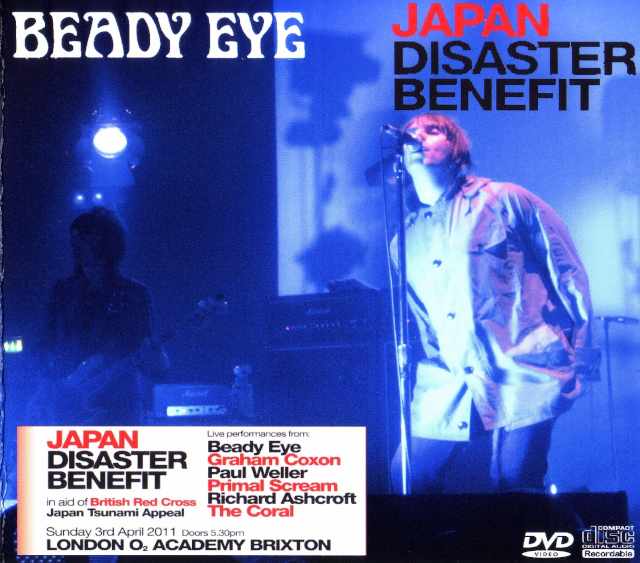 Beady Eye ビーディー・アイ/London,UK 2011