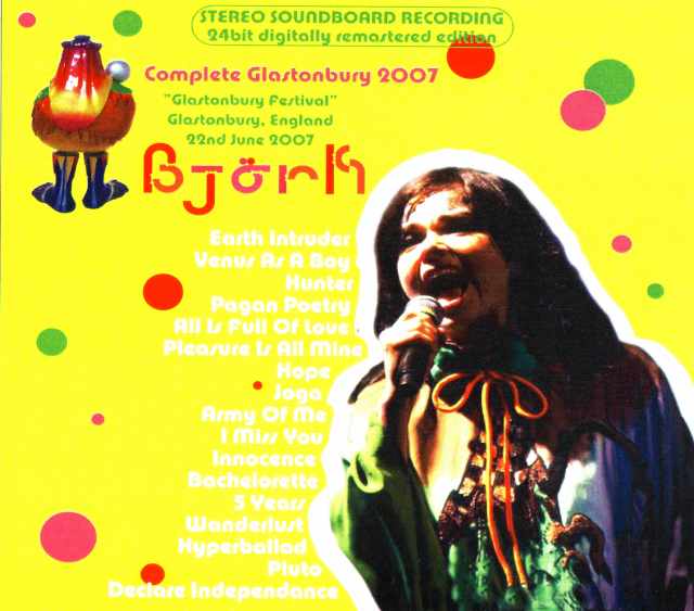Bjork ビョーク/Complete Glastonbury,UK 2007