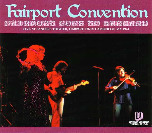 Fairport Convention フェアポート・コンヴェンション/Massachusetts.USA 1974