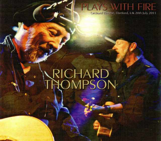 Richard Thompson リチャード・トンプソン/UK 2011