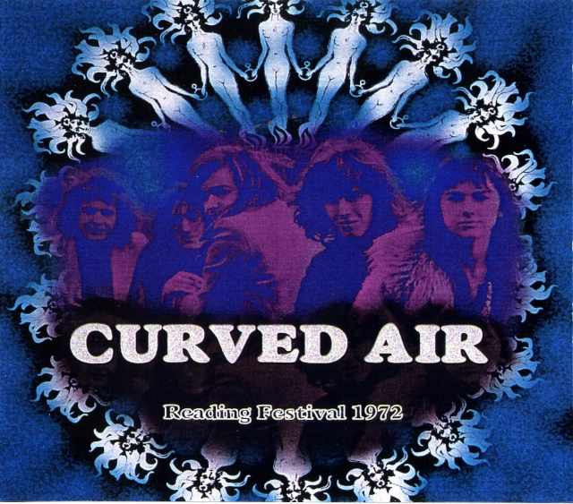 CURVED AIR カーヴド・エア/READING FESTIVAL 1972