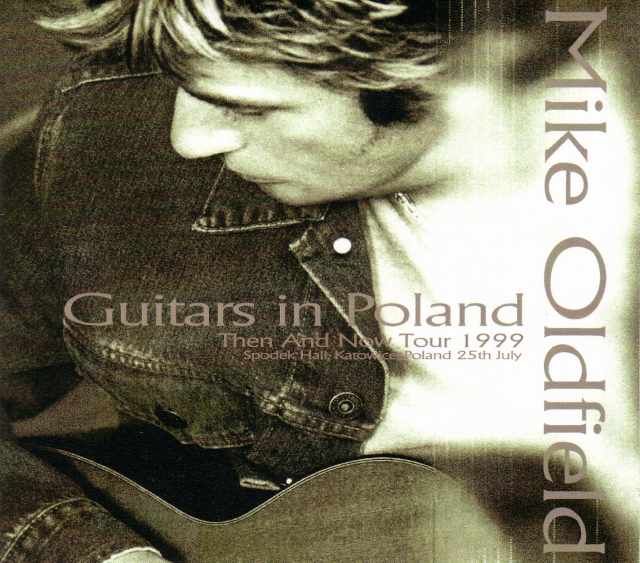 Mike Oldfield マイク・オールドフィールド/Poland 1999