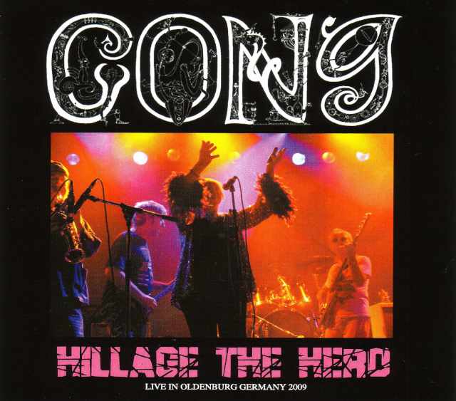 Gong,Steve Hillage ゴング/Germany 2009