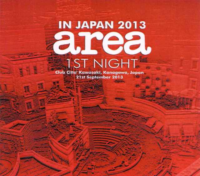 Area アレア/Kanagawa,Japan 9.21.2013