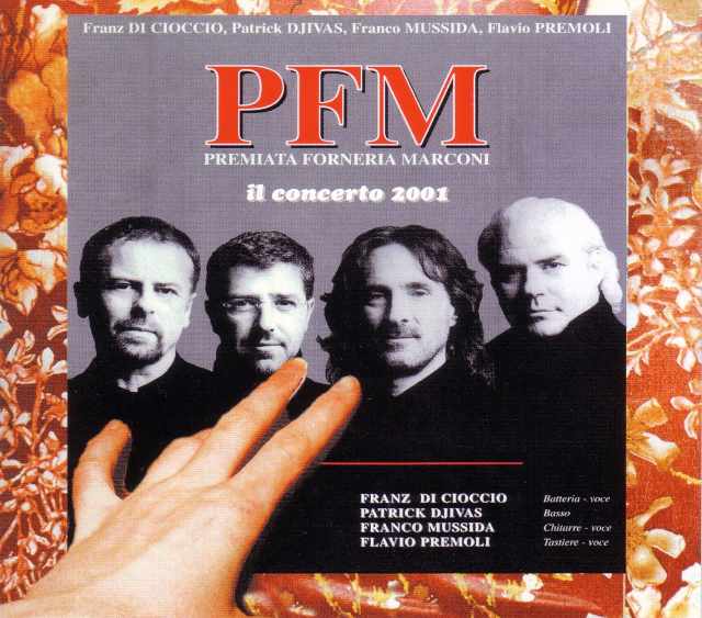 PFM Premiata Forneria Marconi/Italy 2001