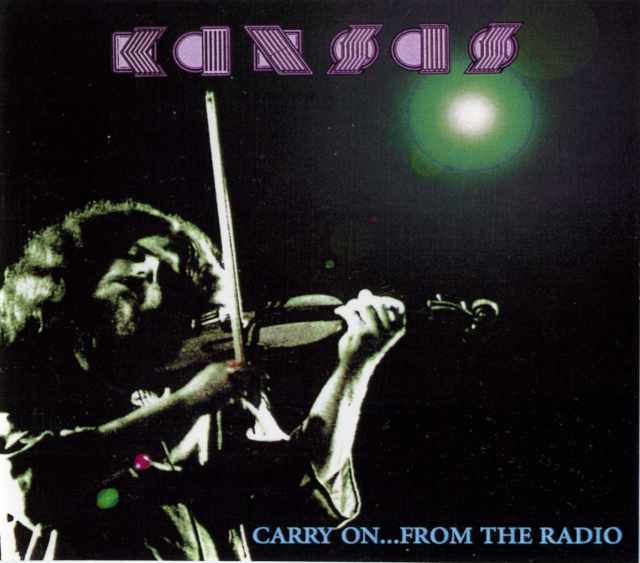 KANSAS カンサス/CARRY ON FROM THE RADIO