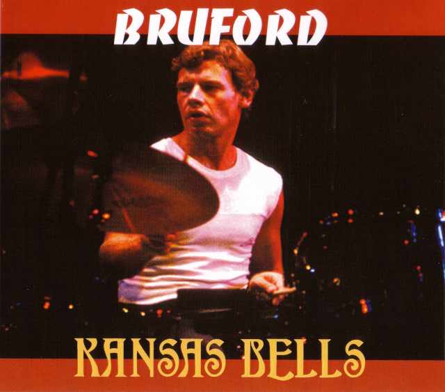 Bruford ブラッフォード/Kansas,Missouri,USA 1980
