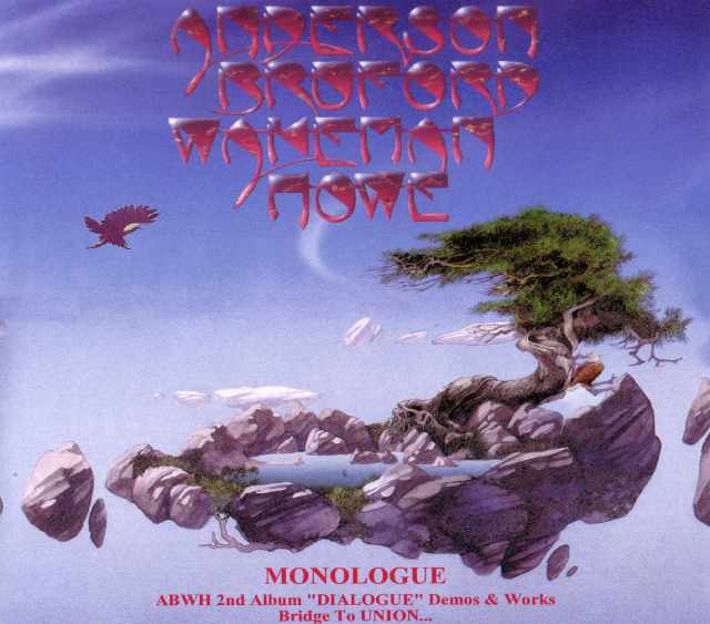 Anderson Bruford Wakeman Howe/Dialogue Demo & Works
