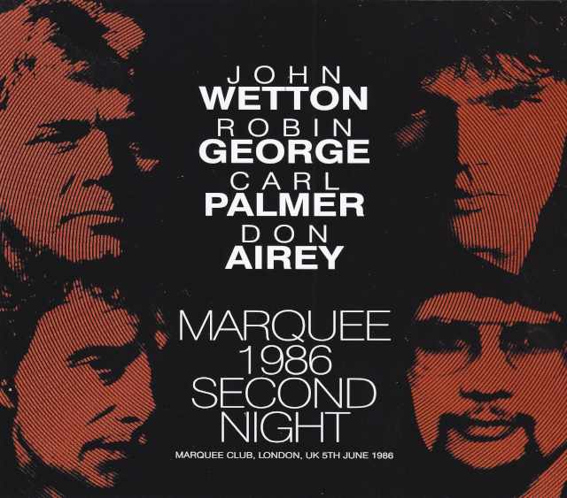 John Wetton,Robin George,Carl Palmer,Don Airey/London 6.5.1986