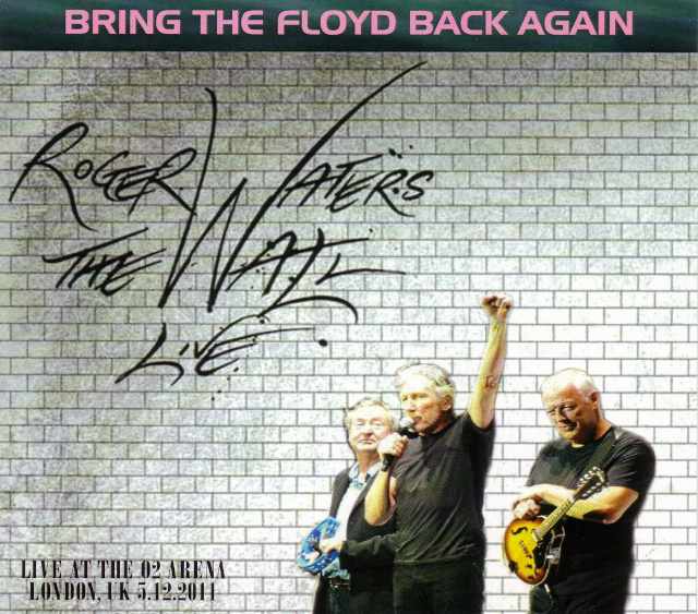 Roger Waters ロジャー・ウォーターズ/London,UK 2011