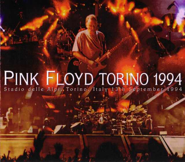 Pink Floyd ピンク・フロイド/Torino,Italy 1994
