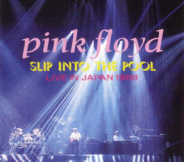 Pink Floyd ピンク・フロイド/Tokyo,Japan 1988　