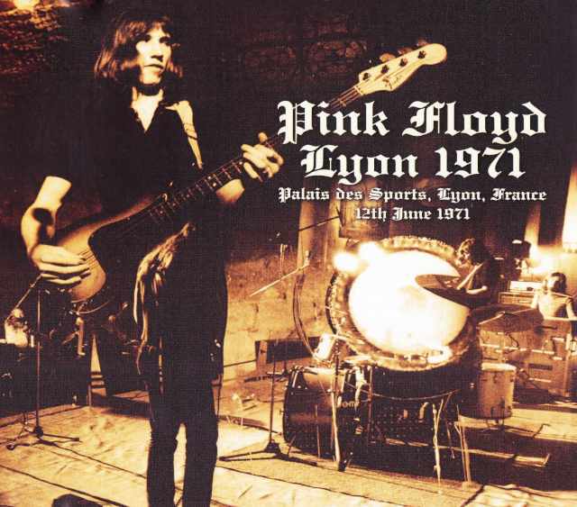 Pink Floyd ピンク・フロイド/France 1971 Up Grade Version