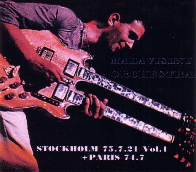 Mahavishnu Orchestra マハヴィシュヌ・オーケストラ/Sweden 1975 & more Vol.1