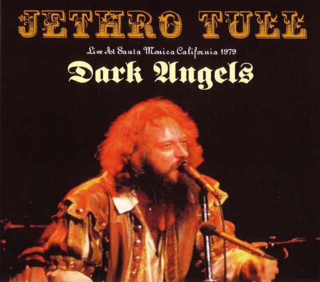 Jethro Tull ジェスロ・タル/California,USA 1979