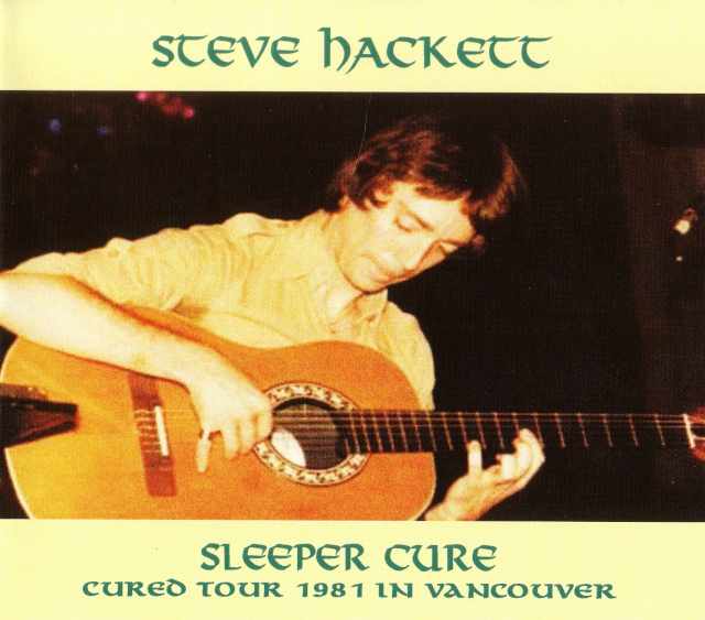 Steve Hackett スティーヴ・ハケット/Canada 1981