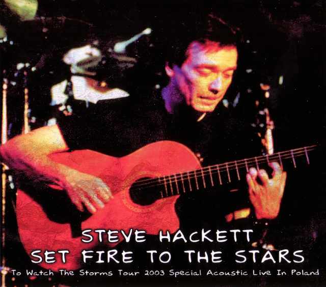Steve Hackett スティーヴ・ハケット/Walsaw,Poland 2003