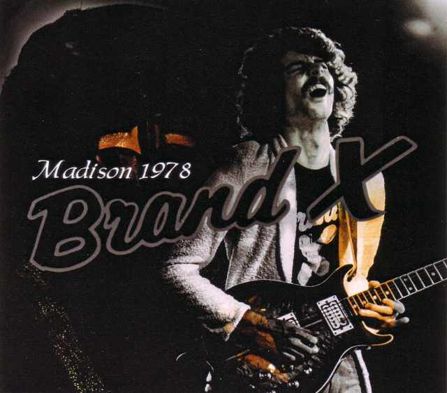 Brand X ブランド・X/Wisconsin,USA 1978