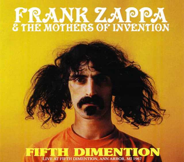 Frank Zappa & Mothers of Invention フランク・ザッパ/Michigun,USA 1967