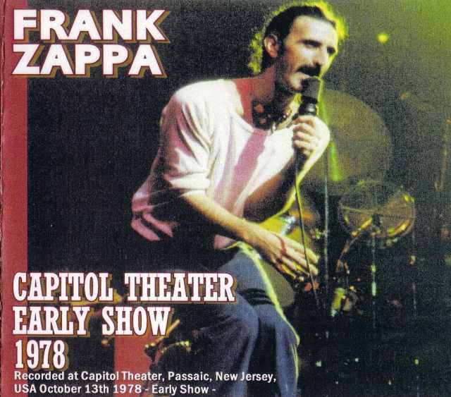 Frank Zappa フランク・ザッパ/New Jersey,USA 1978