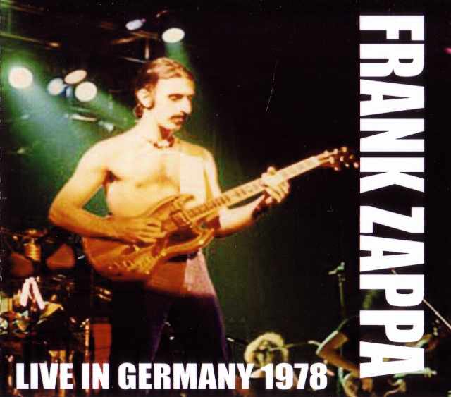 Frank Zappa フランク・ザッパ/Germany 1978