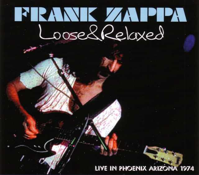 Frank Zappa フランク・ザッパ/Arizona,USA 1974