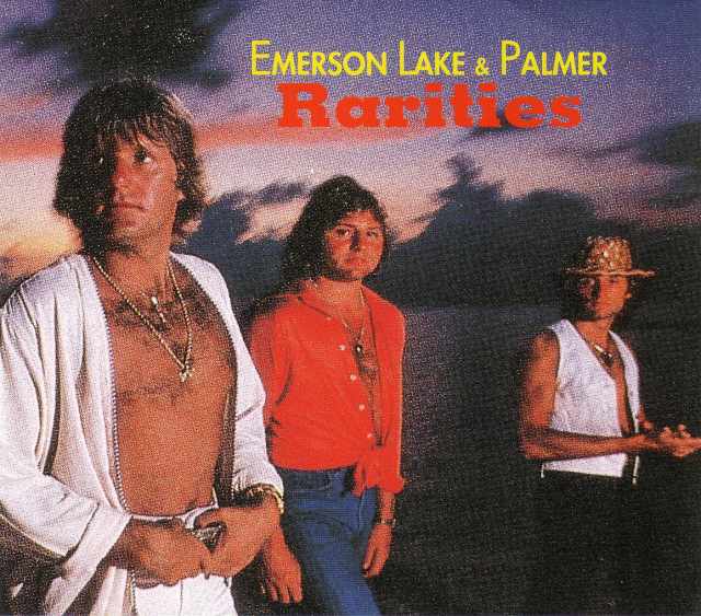 Emerson Lake and Palmer エマーソン・レイク・アンド・パーマー/Rarities