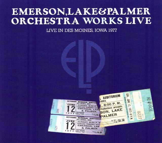 Emerson,Lake & Palmer エマーソン・レイク・アンド・パーマー/Iowa,USA 1977