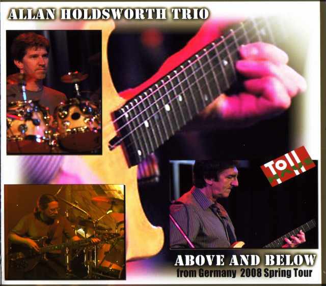 Allan Holdsworth アラン・ホールズワース/Germany 2008