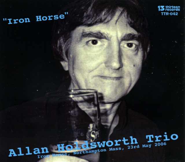 Allan Holdsworth アラン・ホールズワース/Massachusetts,USA 2006