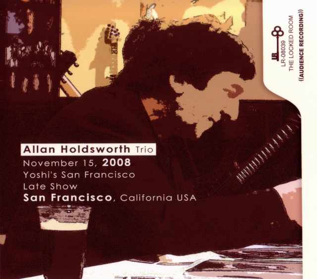 Allan Holdsworth アラン・ホールズワース/California,USA 2008
