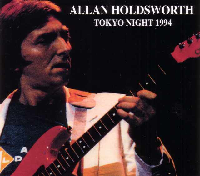 Allan Holdsworth アラン・ホールズワース/Tokyo,Japan 1994