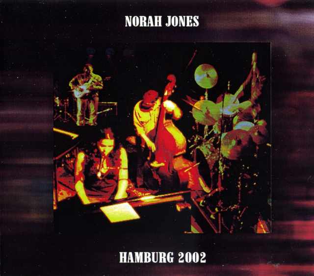 Norah Jones ノラ・ジョーンズ/Hamburg 2002