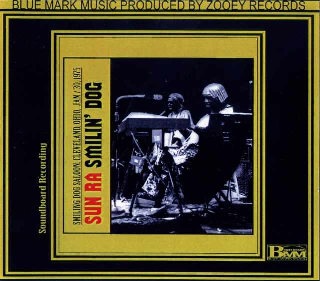 SUN RA サン・ラー/SMILING DOG Cleveland, Ohio,1975