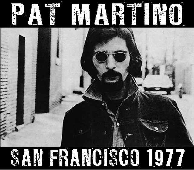 Pat Martino パット・マルティーノ/California,USA 1977