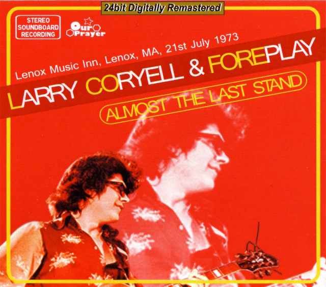 Larry Coryell & Foreplay/Massachusetts,USA 1973