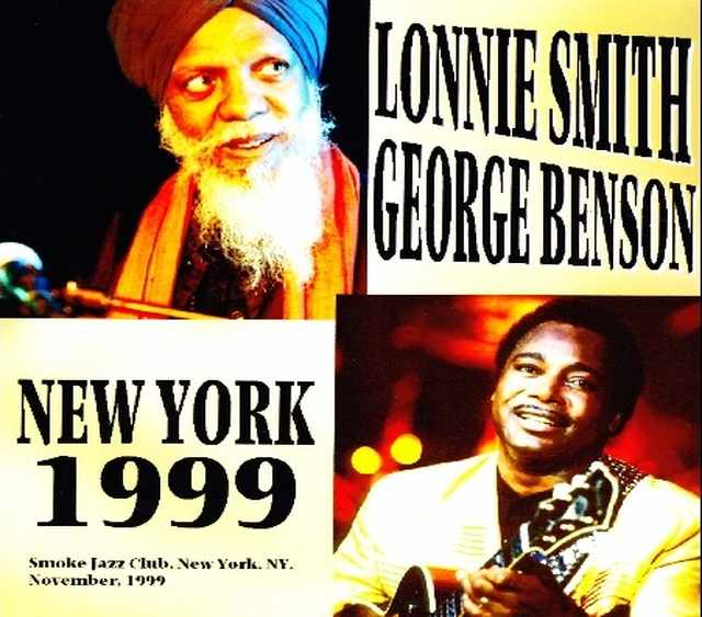 George Benson,Lonnie Smith ジョージ・ベンソン/New York,USA 1999