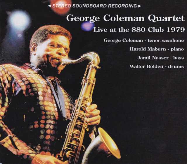 George Coleman Quartet ジョージ・コールマン/CT,USA 1979