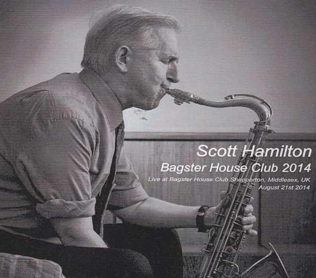 Scott Hamilton スコット・ハミルトン/UK 2014