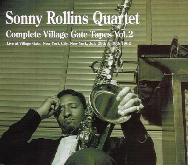 Sonny Rollins ソニー・ロリンズ/New York,USA 7.29 & 30 1962
