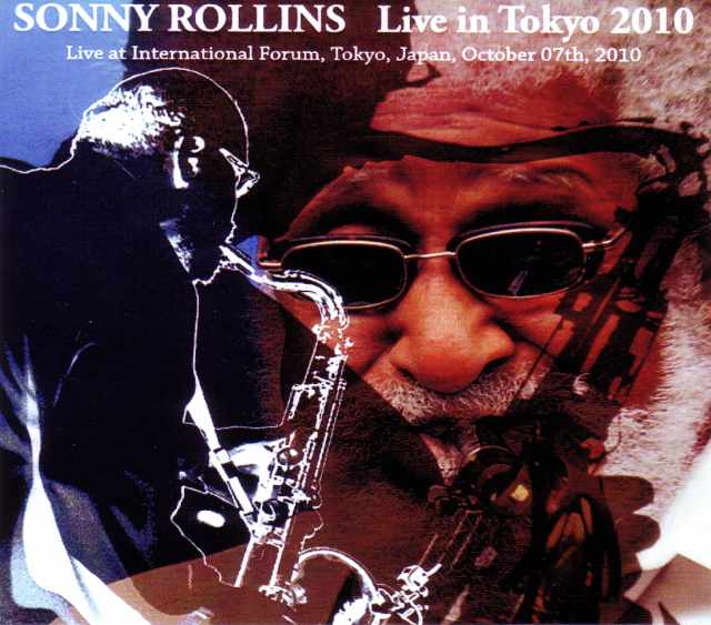 Sonny Rollins ソニー・ロリンズ/Tokyo,Japan 2010