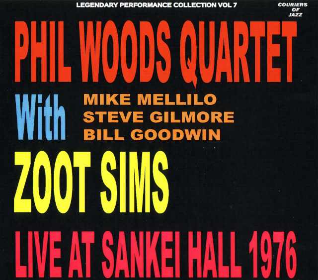 Phil Woods,Zoom Sims フィル・ウィズ ズーム・シムス/Osaka,Japan 1976