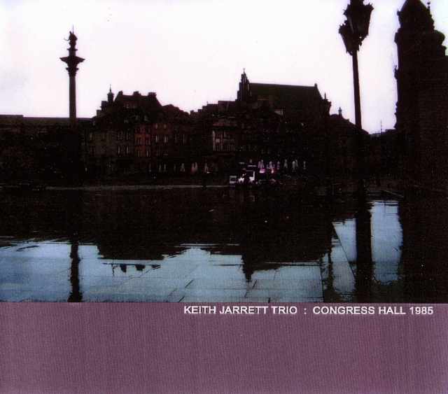 Keith Jarrett キース・ジャレット/Poland 1985