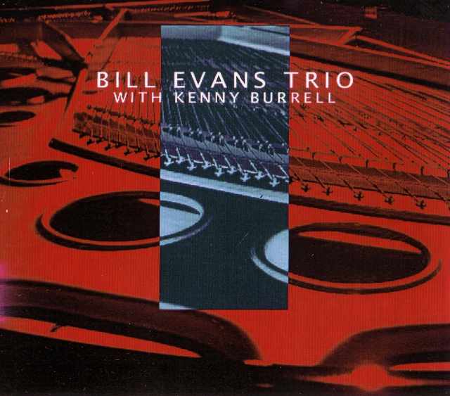 Bill Evans Kenny Burrell ビル・エヴァンス/Switerland 1978