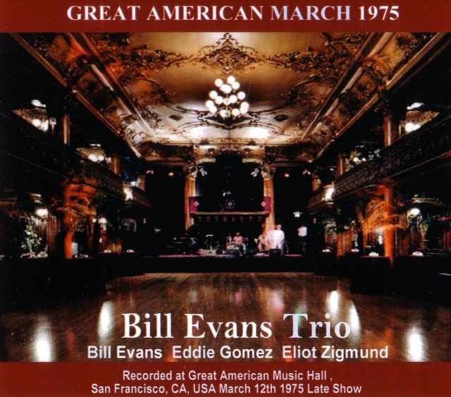 Bill Evans ビル・エヴァンス/California,USA 3.12.1975