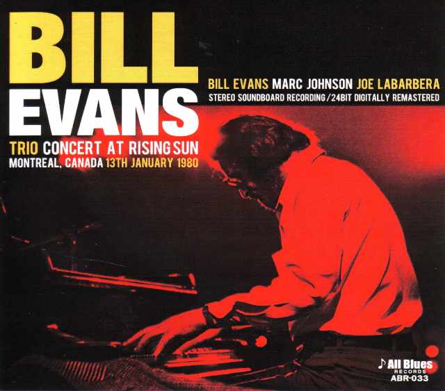 Bill Evans ビル・エヴァンス/Montreal,Canada 1980