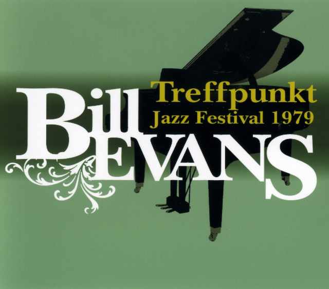 Bill Evans ビル・エヴァンス/Live At Germany 1979